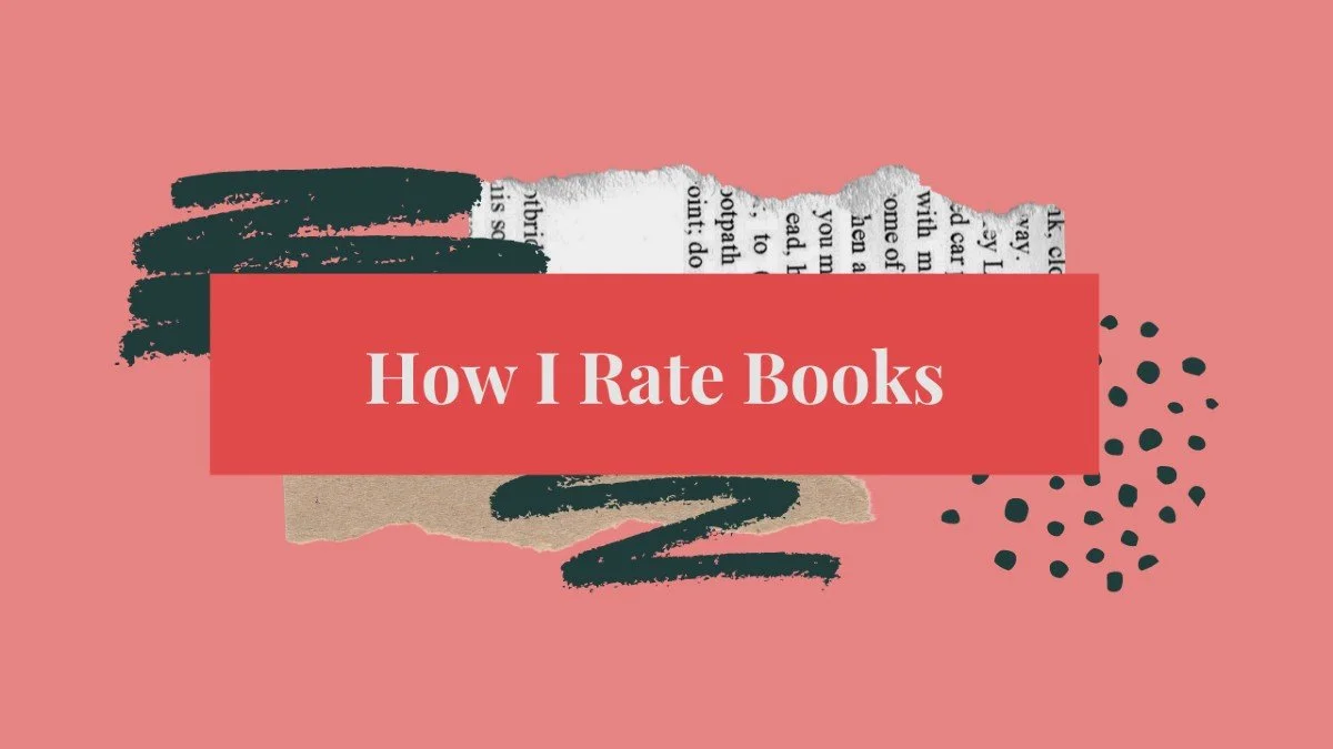 How I Rate A Book