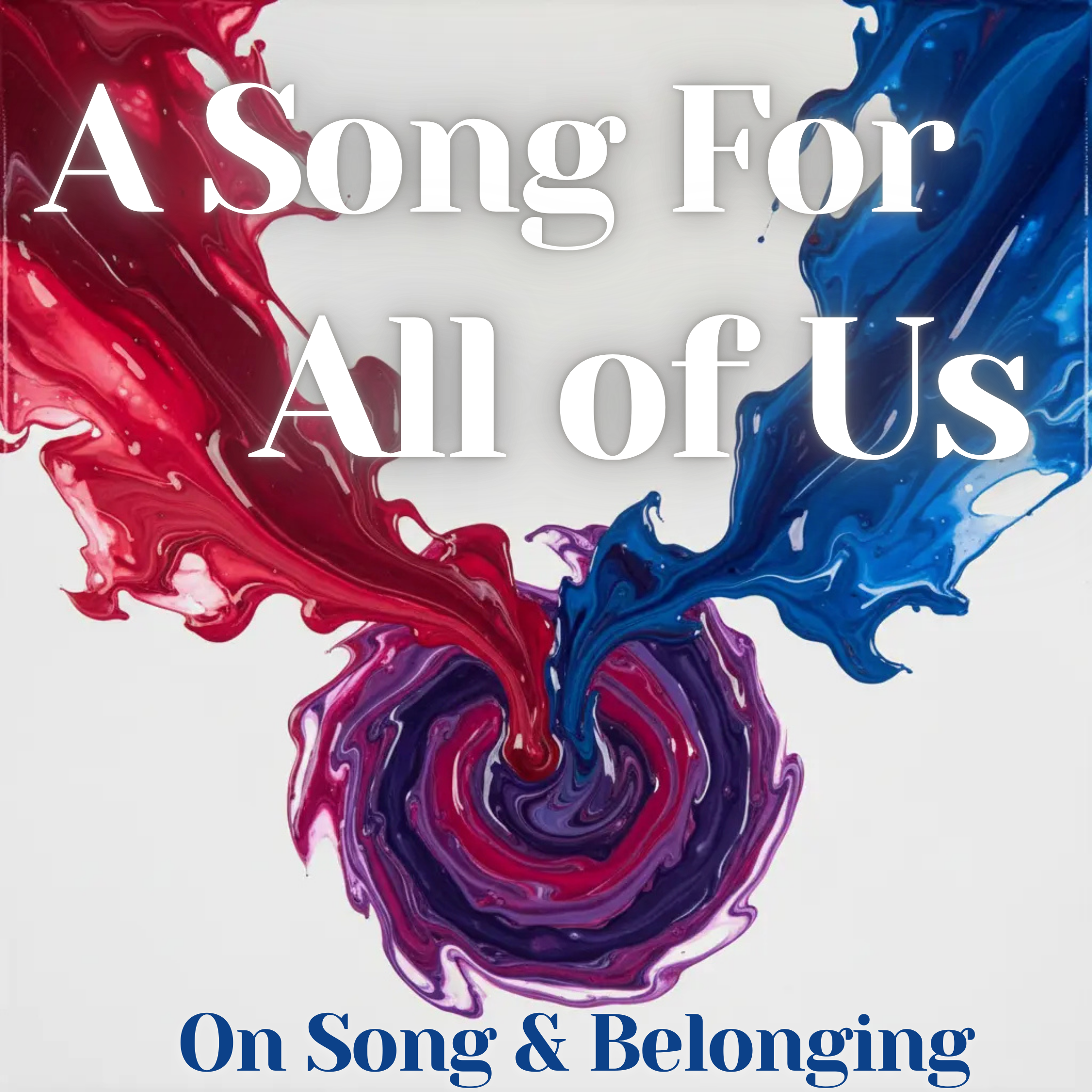 A Song For All of Us