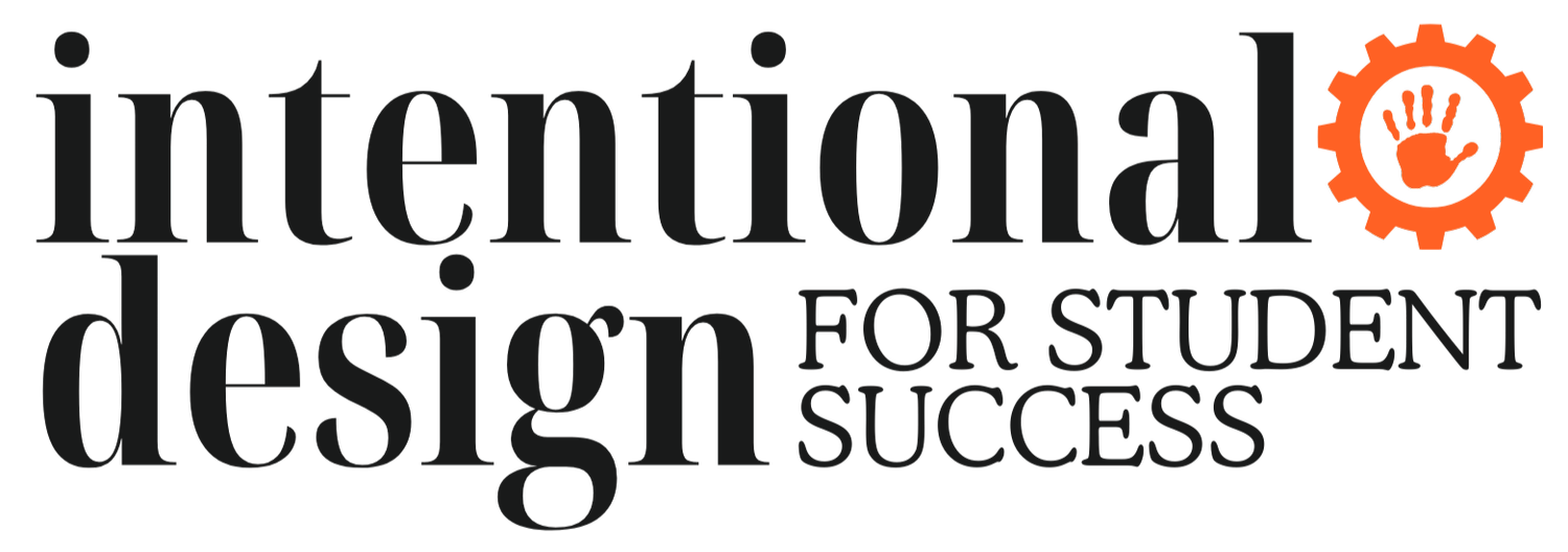 Intentional Design for Student Success