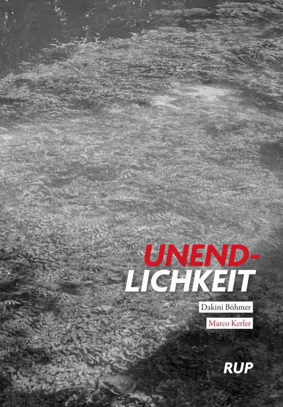 Dakini Böhmer & Marco Kerler – UNENDLICHKEIT