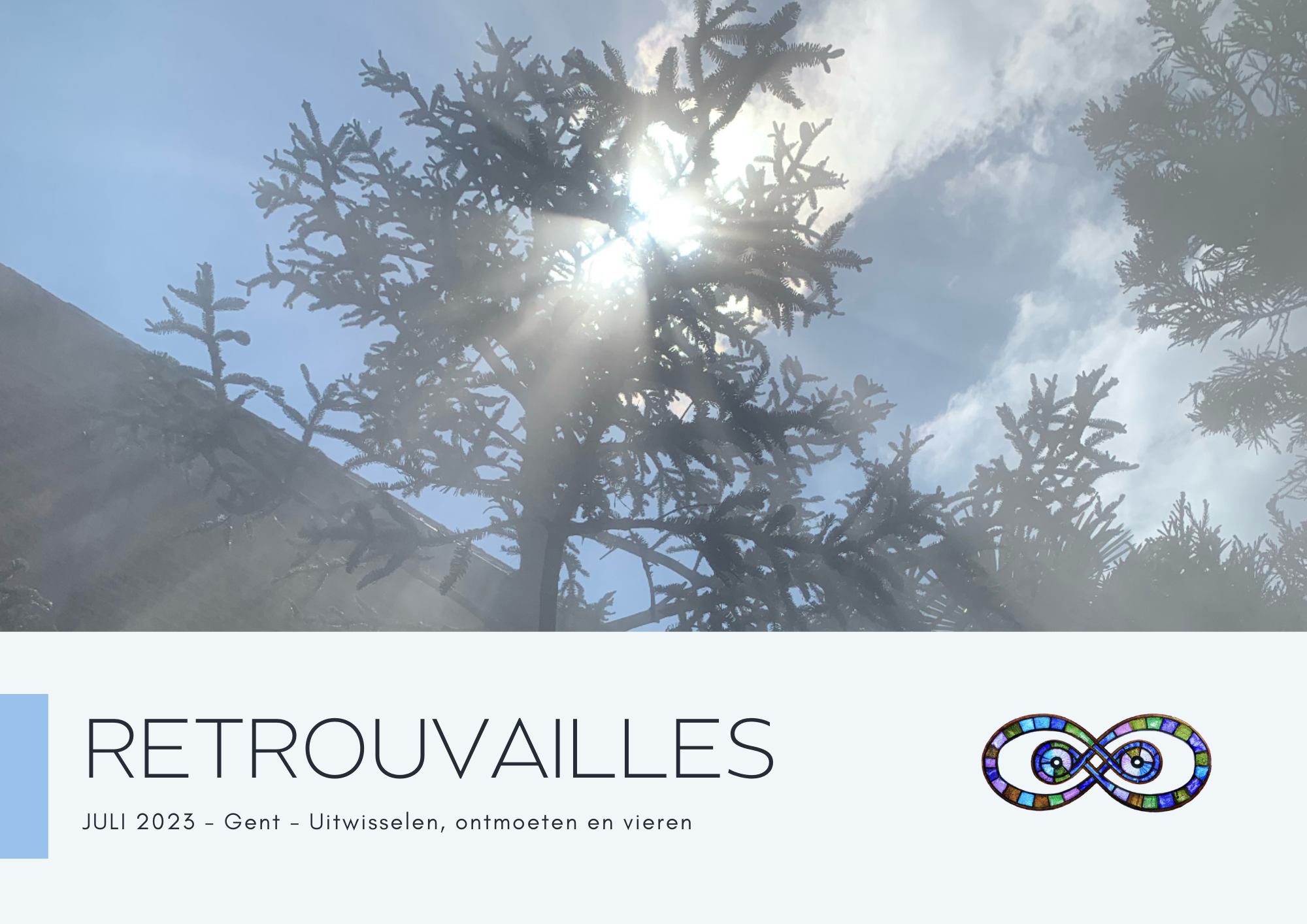 Retrouvailles | Juni 2023, Gent.
Verleden evenement