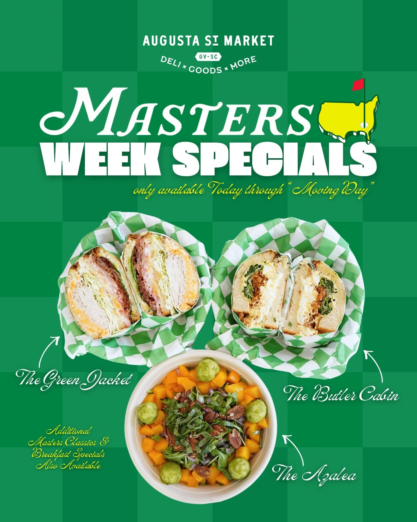 A menu worthy of a Green Jacket ⛳️

Inspired by the classics of Augusta. From egg salad to pimento cheese, these specials bring a fresh take to tradition. It&rsquo;ll taste like you&rsquo;re there, we promise. 

*Additional Masters Classics &amp; Bre