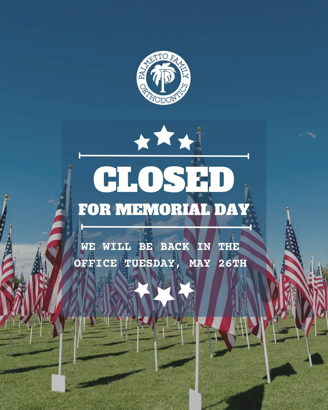 Closed in all offices today, Monday, May 25 for Memorial Day 🇺🇸 we will be back in the office tomorrow!