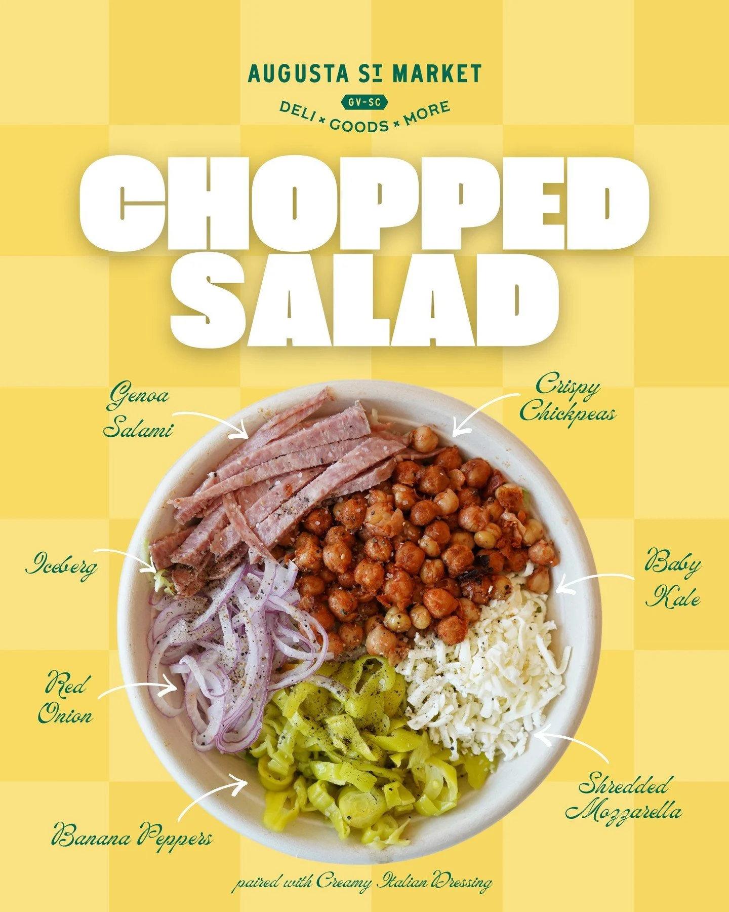 Chopped Salad.

Iceberg and baby kale topped with Genoa salami, crispy chickpeas, shredded mozzarella, red onion, and banana peppers, finished with creamy Italian dressing.

Your fave Italian sandwich in a bowl.