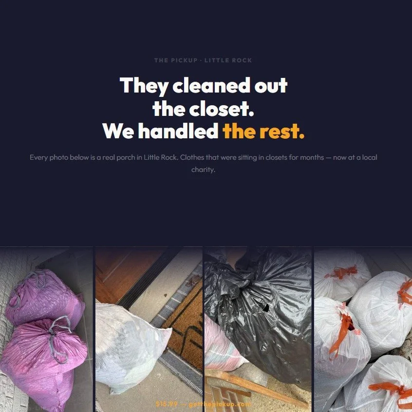 They cleaned out the closet. We handled the rest.

Every photo is a real porch in Little Rock. Clothes that were sitting in closets for months &mdash; pushed to the back, skipped past every morning &mdash; now at a local charity where someone will ac