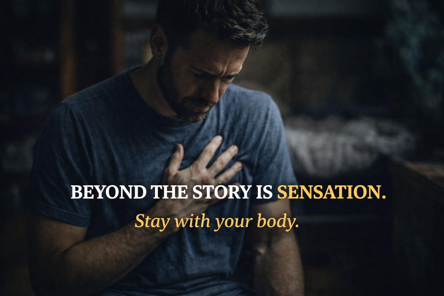 Beyond the Story Is Sensation