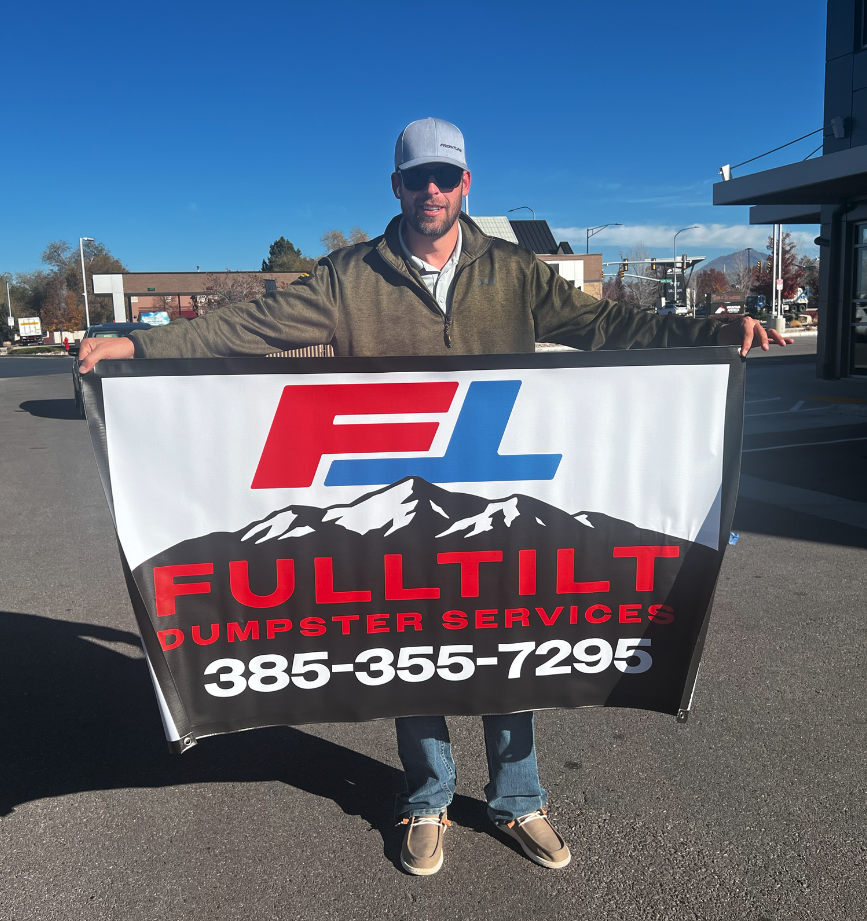 Wide Format Print by Haderlie Designs, Happy Customer Fulltilt Dumpster Services