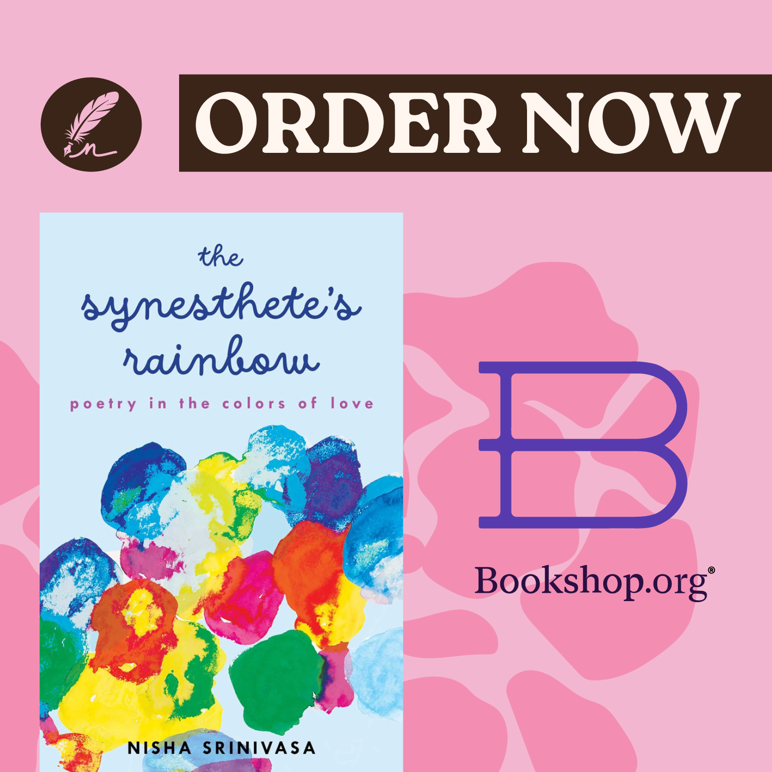 Promotional graphic for ordering the book "The Synesthete's Rainbow" by Nisha Srinivasa at Bookshop, with pink background, book cover showing colorful abstract shapes, and white text stating 'Preorder Now'.