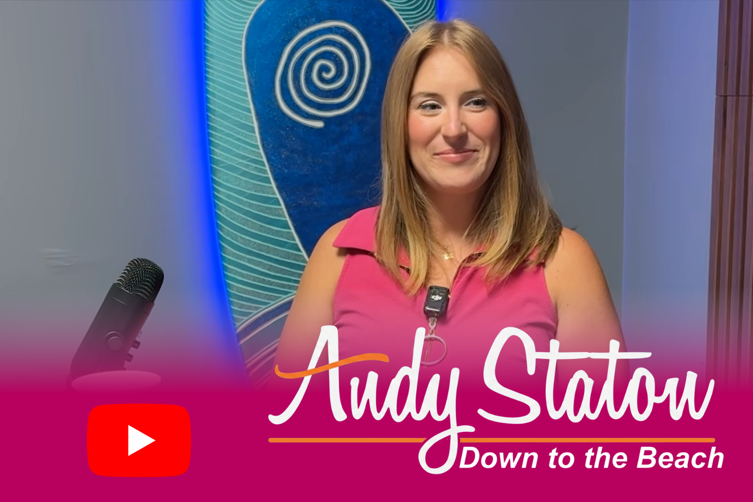Veronica on “Down to the Beach” with Andy Staton