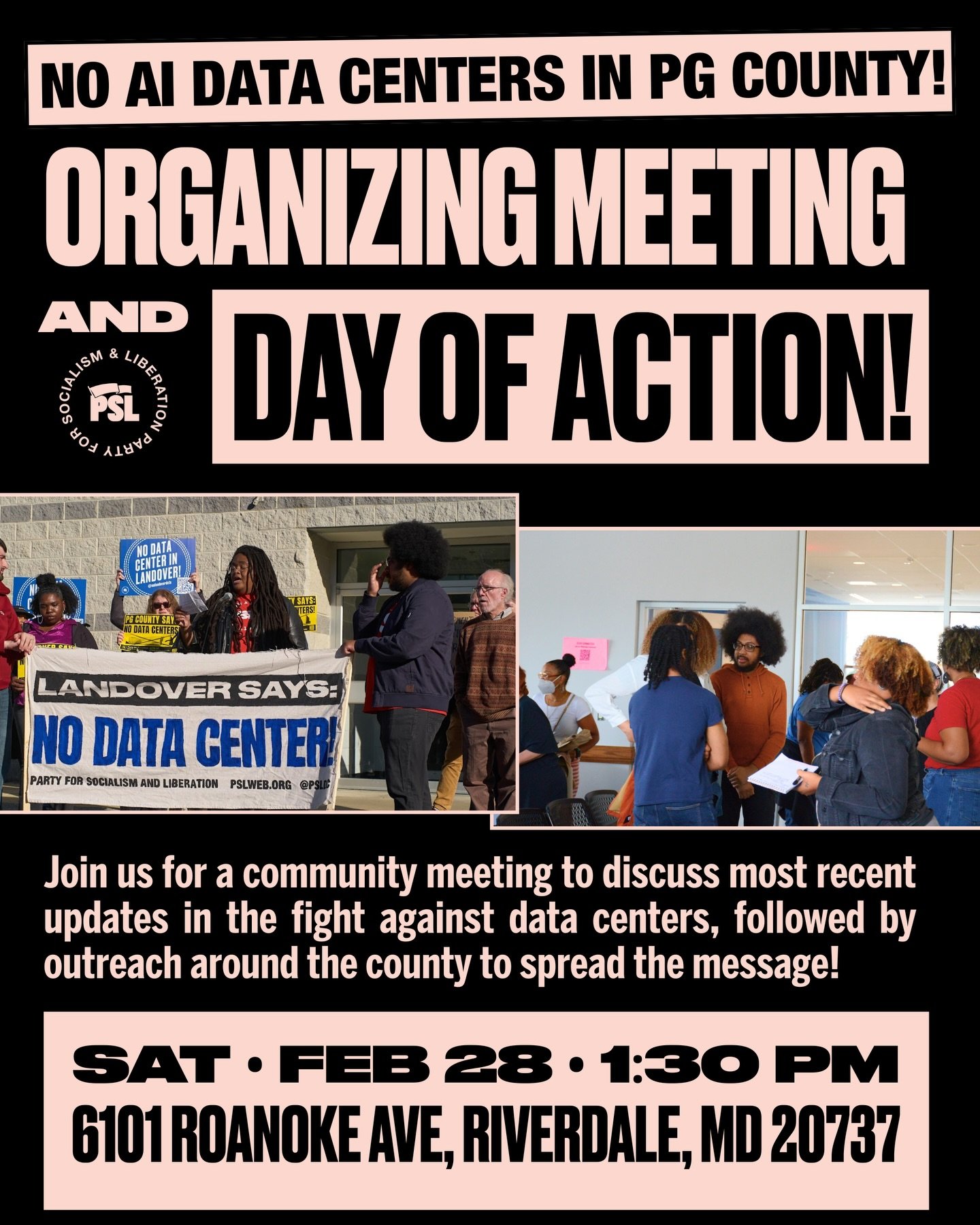 On Saturday, February 28th, join us for our next community meeting and day of action! We will meet to discuss the most recent updates in the fight against AI data centers in Prince George&rsquo;s County, followed by outreach around the county to cont
