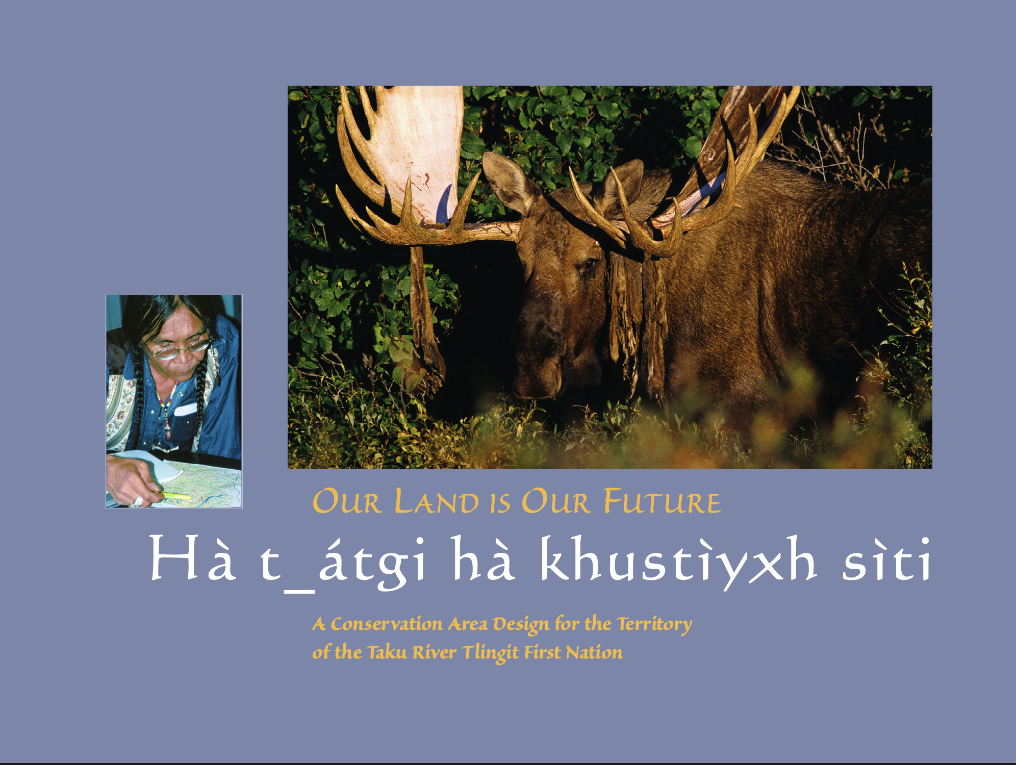 A Conservation Area Design for the Territory of the Taku River Tlingit First Nation (2003)