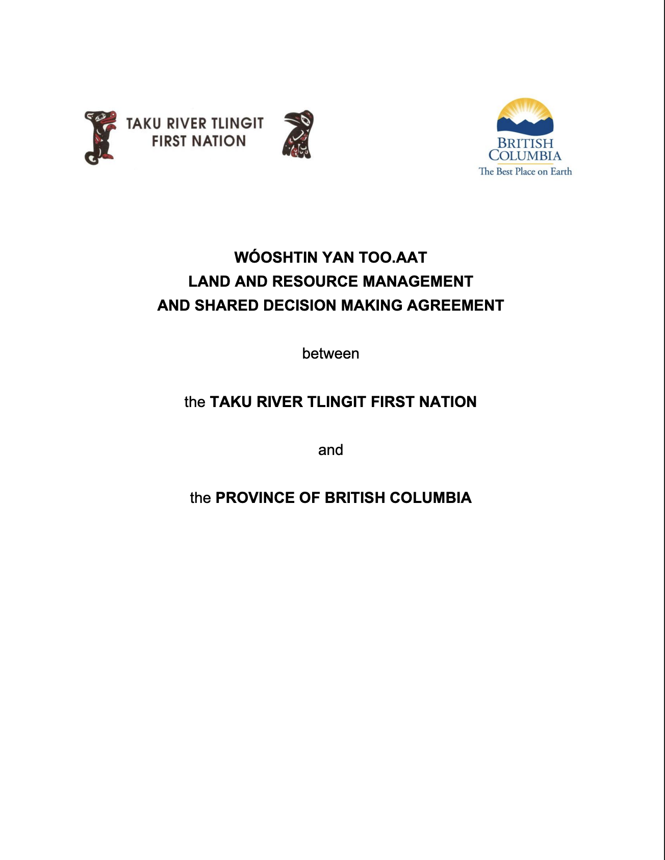 Woshtin Yan Too.Aat Land and Resource Management and Shared Decision Making Agreement (2011)
