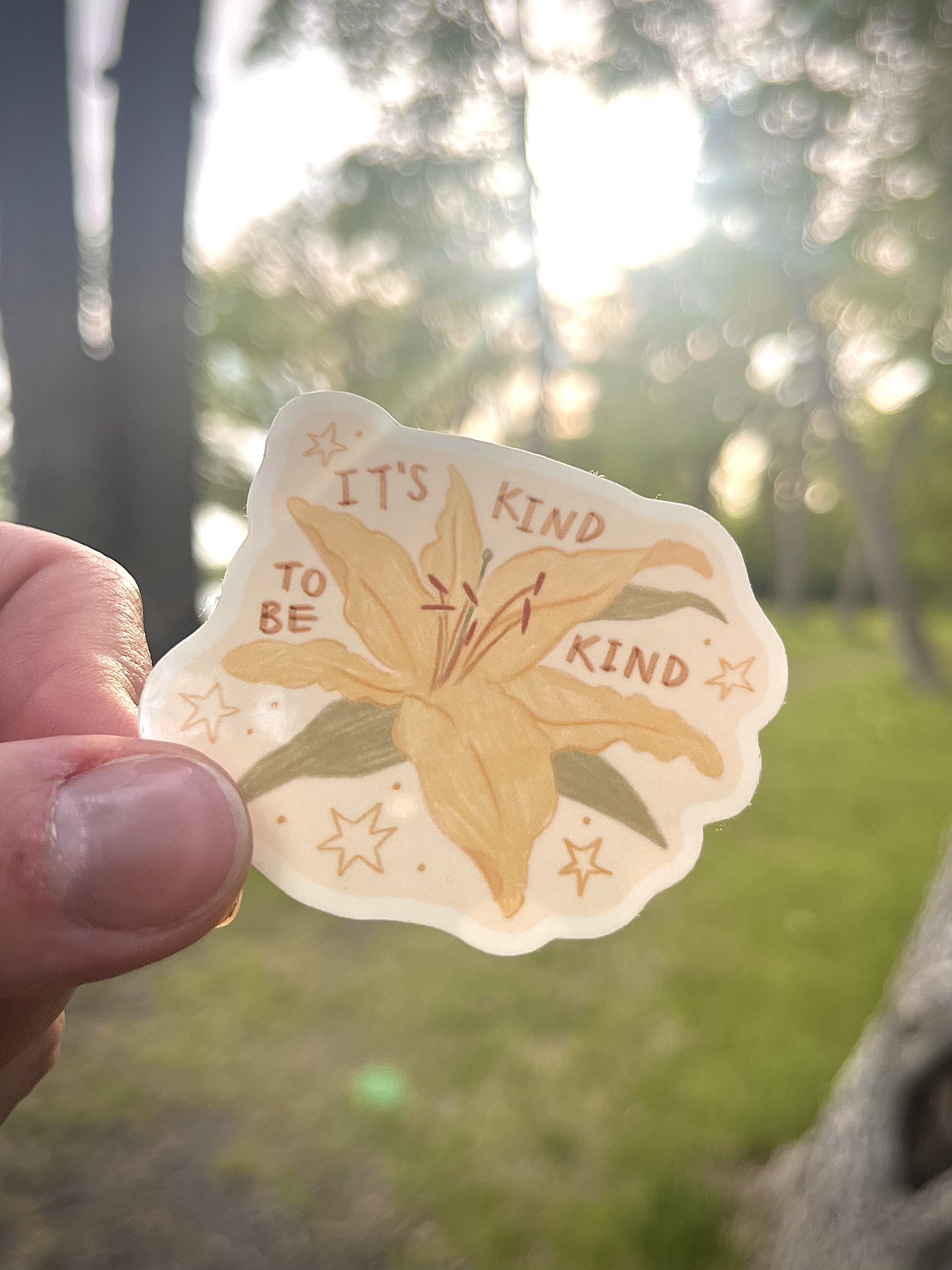 It's Kind to be Kind Lily Sticker