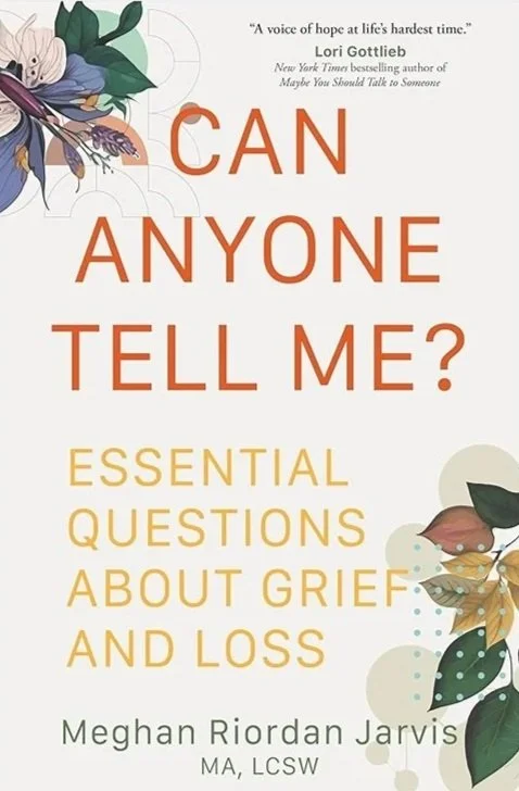 Can Anyone Tell Me? by Meghan Riordan Jarvis, MA LCSW