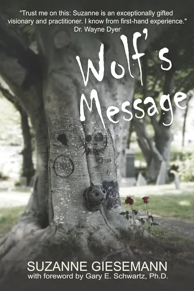 Wolf’s Message by Suzanne Giesemann 