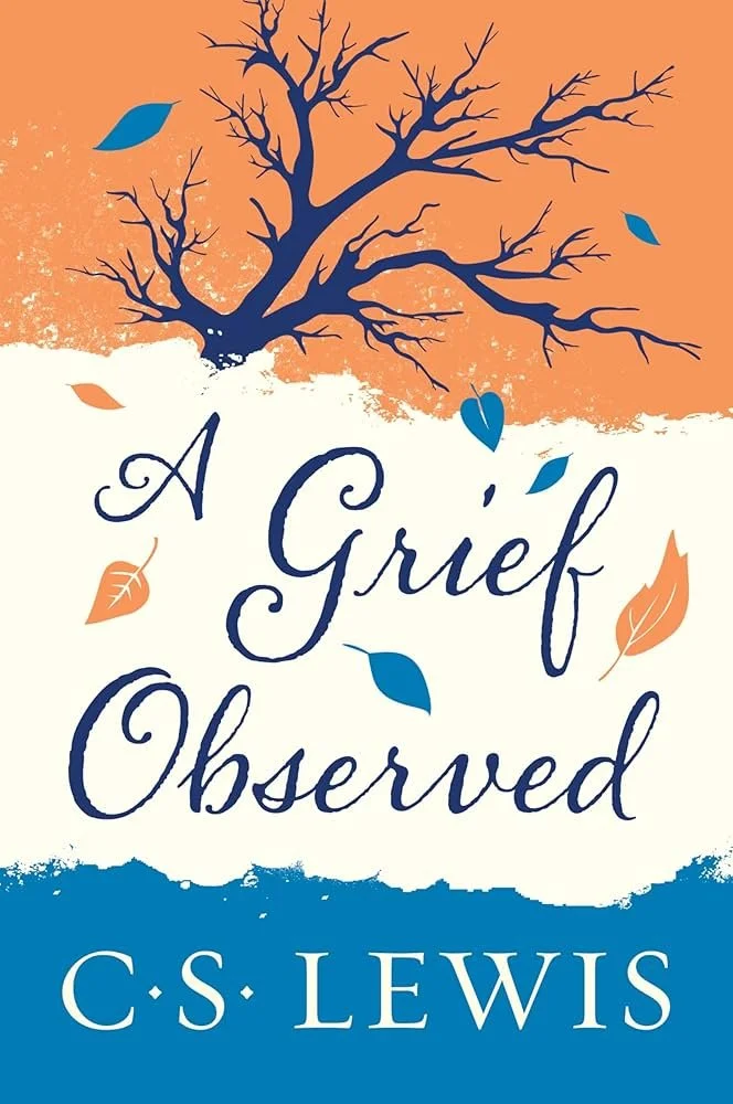A Grief Observed By C.S. Lewis