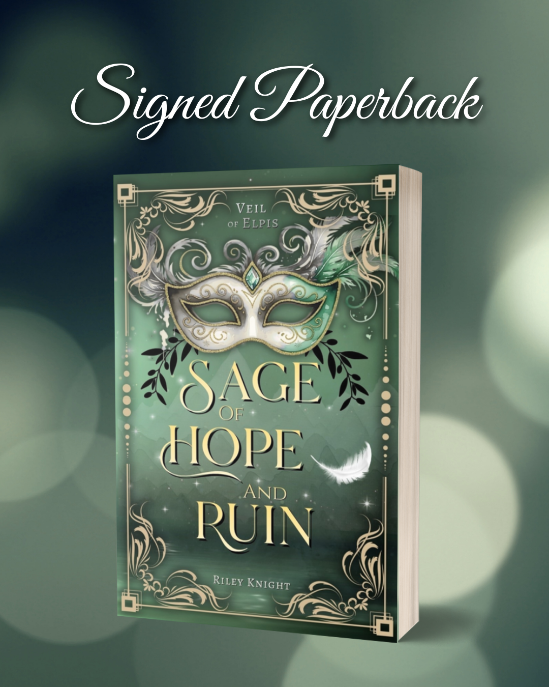 Sage of Hope and Ruin Signed Paperback
