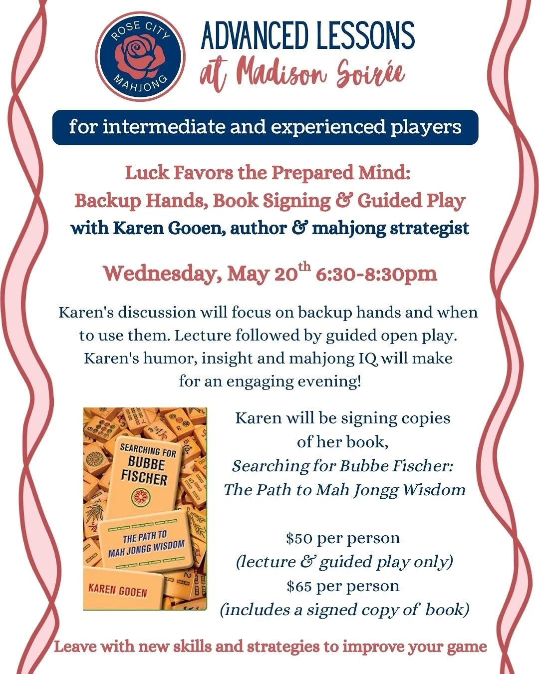 🤓Join us for our Master Classes in May 🤓 Two great topics for experienced players looking to level up their game 🀄️

May 20th 6:30pm
Back Up Hands, Book Signing and Guided Play with Karen Gooen

May 27th 6:30pm
Tournament Prep &amp; Play with Barn