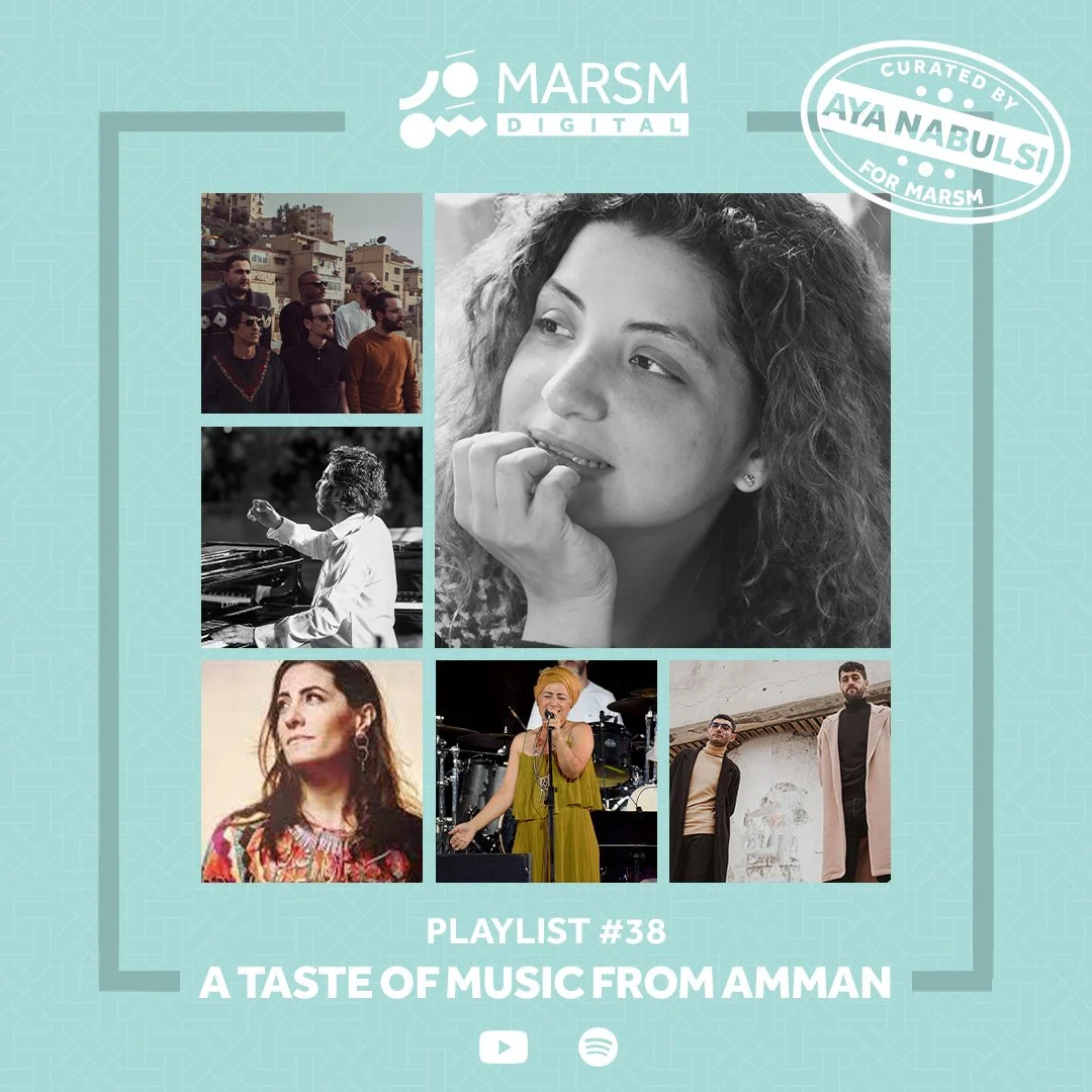 Playlist #38: A Taste Of Music From Amman (Copy)