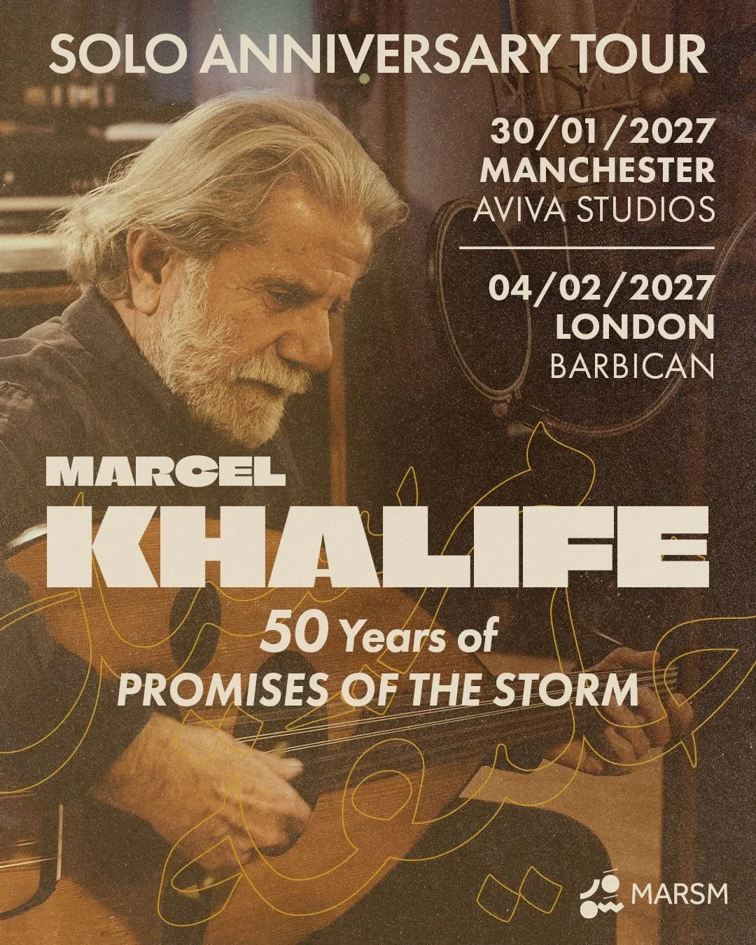 Tickets are on sale! 🎼

Marcel Khalife returns to London and Manchester for a solo performance, bringing the oud, voice and extraordinary body of work that have made him one of the most influential figures in Arab music.

Fifty years after the relea