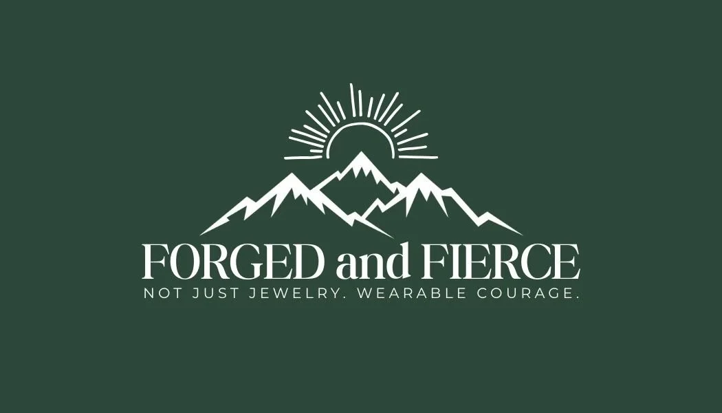Forged and Fierce