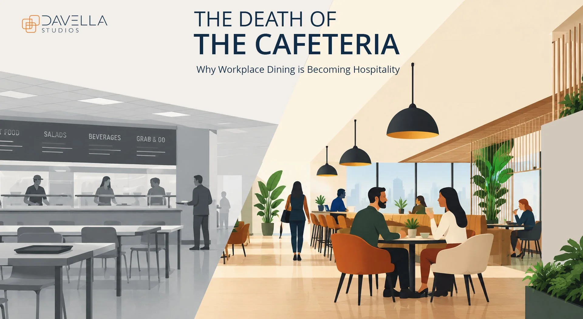 The Death of the Cafeteria: Why Workplace Dining Is Becoming Hospitality