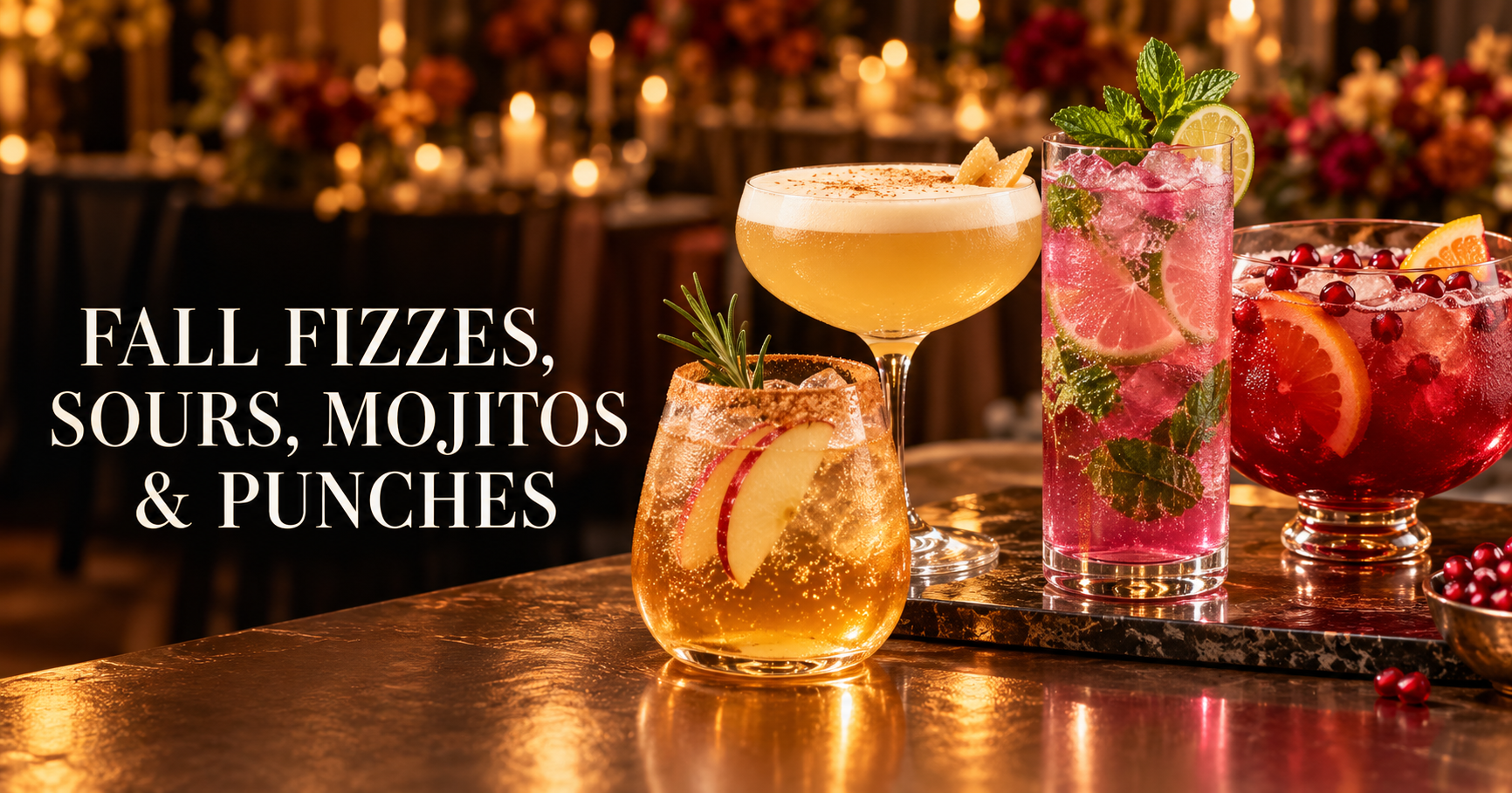 Fall Fizzes, Sours, Mojitos and Punches for Texas Events
