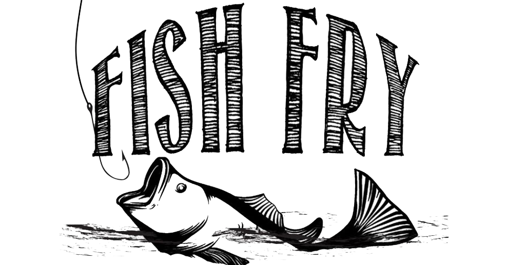 Fellowship and Farewell Fish Fry