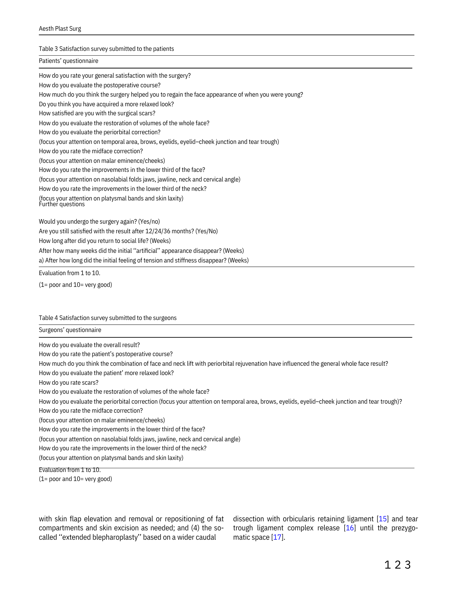 Un documento di ricerca o questionario, che include domande e valutazioni relative a risultati di interventi chirurgici estetici facciali, con sezioni dedicate ai pazienti e ai chirurghi.