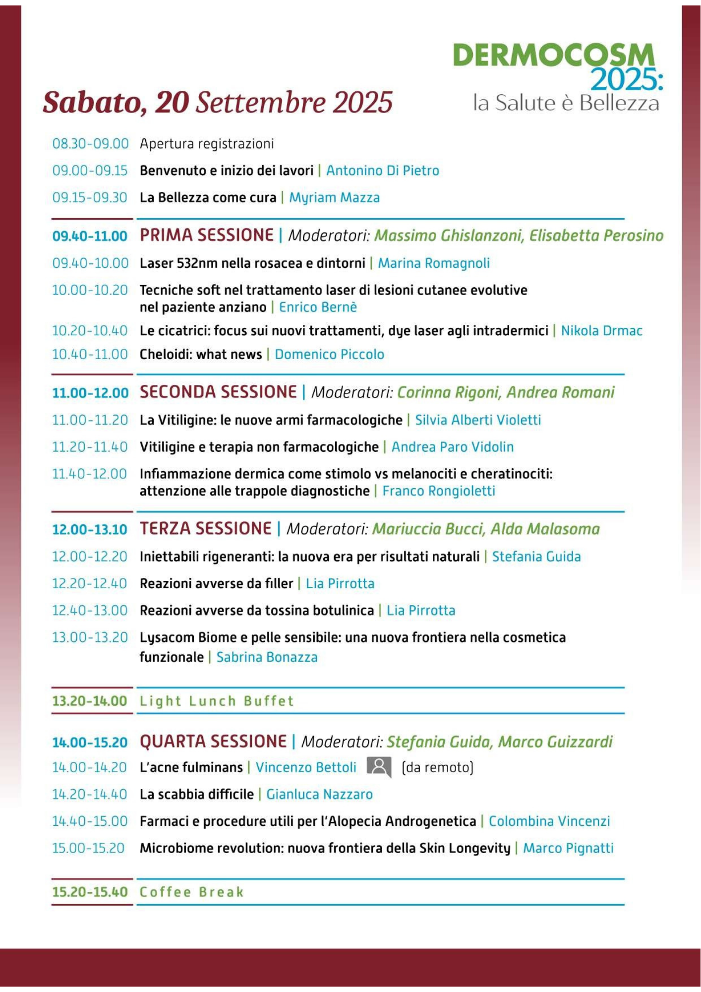 Programma della conferenza Dermocosm 2025 del 20 settembre 2025, con sessioni e interventi su dermatologia, cosmetici e trattamenti di bellezza.