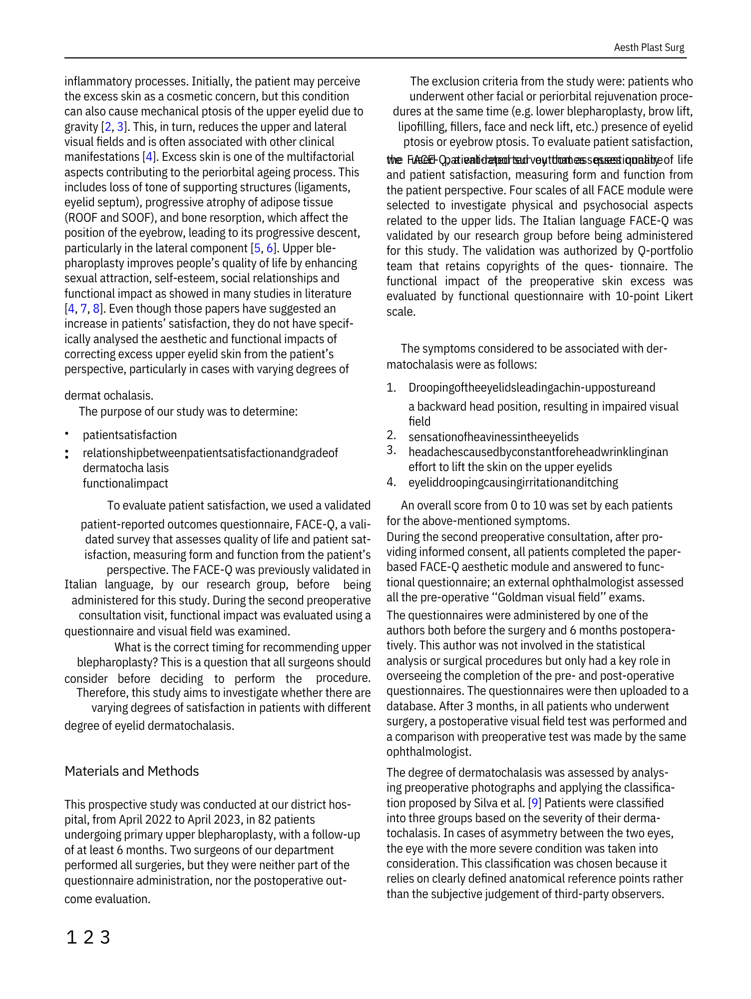 Pagina di un testo accademico o scientifico riguardante processi infiammatori, estetica plastica e soddisfazione del paziente, con sezioni su metodologie e risultati di uno studio clinico, inclusa l'importanza della valutazione della soddisfazione de