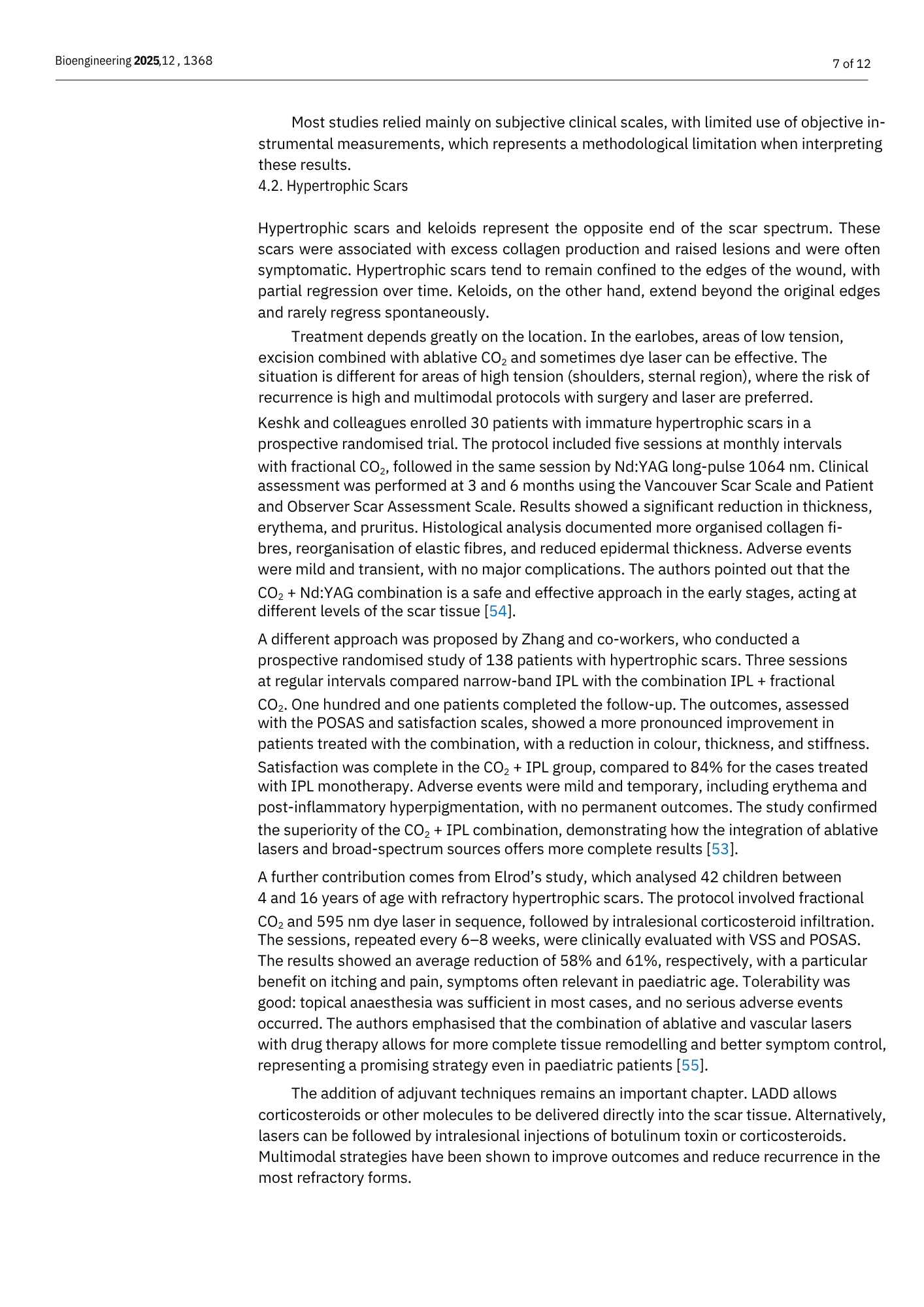 Testo accademico sulla cicatrizzazione e trattamento delle cicatrici ipertrofiche, con riferimenti a studi clinici e tecniche terapeutiche.