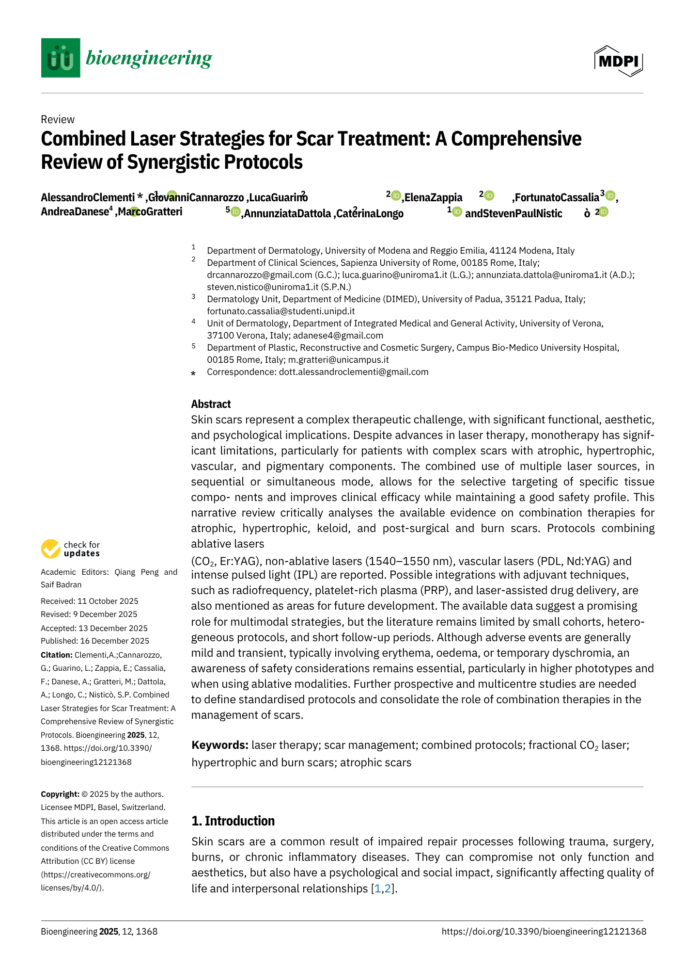 Titolo dell'articolo: Strategie combinate laser per il trattamento delle cicatrici. Autori e affiliazioni. Sommario: Revisione delle strategie laser per il trattamento delle cicatrici, analizzando diverse tecniche e approcci, con un focus sulle terap