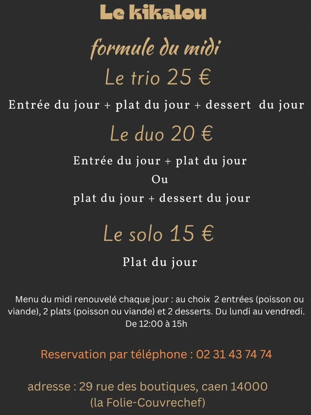 Chaque midi, laissez-vous guider par une cuisine faite maison, pr&eacute;par&eacute;e avec des produits frais et une carte renouvel&eacute;e chaque jour selon l&rsquo;inspiration du chef.
Solo, duo ou trio : choisissez la formule qui vous ressemble e