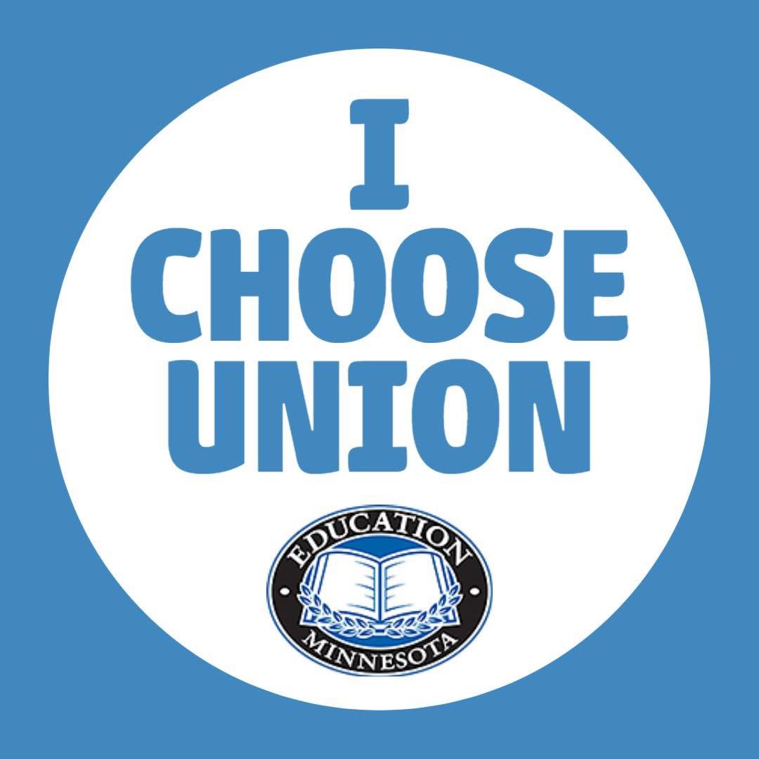 Blue background with a large white circle in the center. Inside the circle, the text says 'I CHOOSE UNION' in bold blue letters. Below the text, there is a circular logo with the words 'EDUCATION MINNESOTA' surrounding an open book icon decorated with laurel branches.