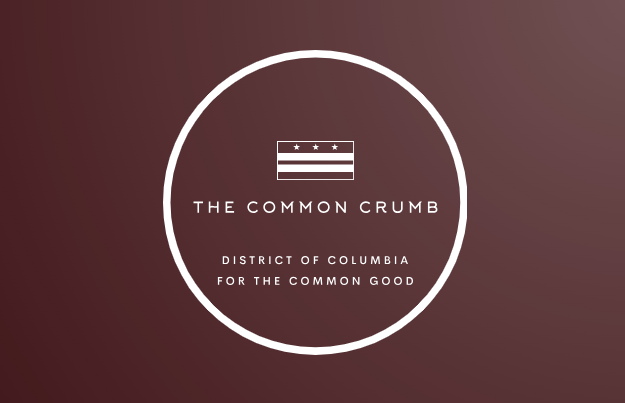 A burgundy background with a logo Washington DC Flag (featuring three stars and two horizontal stripes). Below the logo, text reads 'The Common Crumb' followed by 'For the Common Good District of Columbia'.
