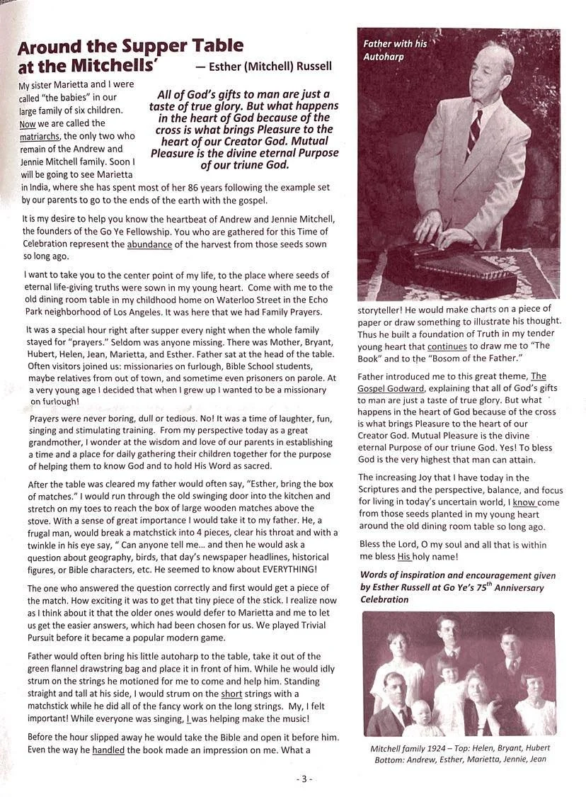 Esther's story about growing up in the Mitchell home, written for the 75th anniversary of Go-Ye Fellowship. Click the image to download Esther's article. 