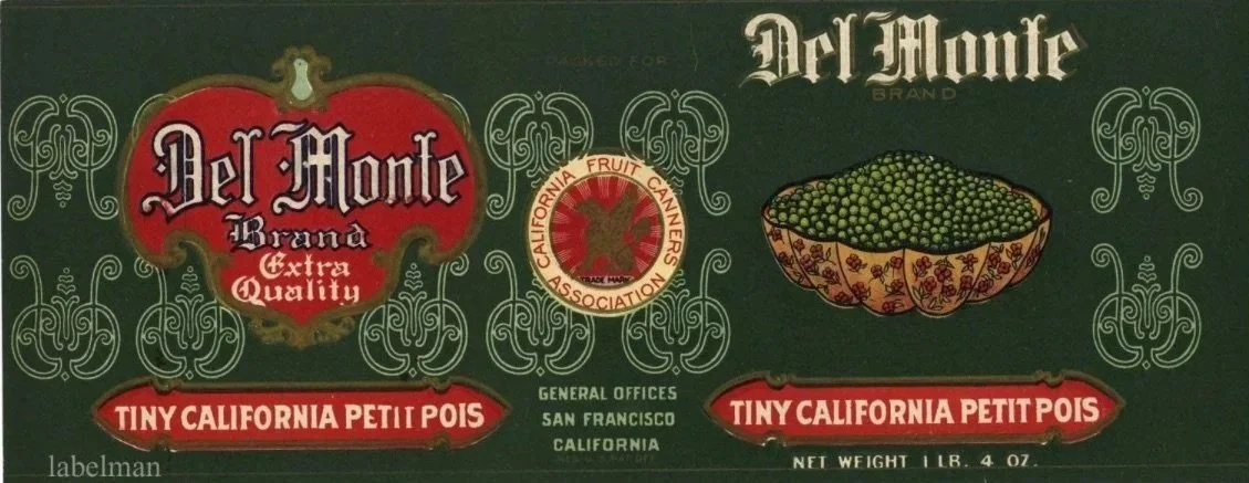 Very early Del Monte logo and label. Click on the image and it will take you to the website for the History San Jose Museum where they have some of the originals. 