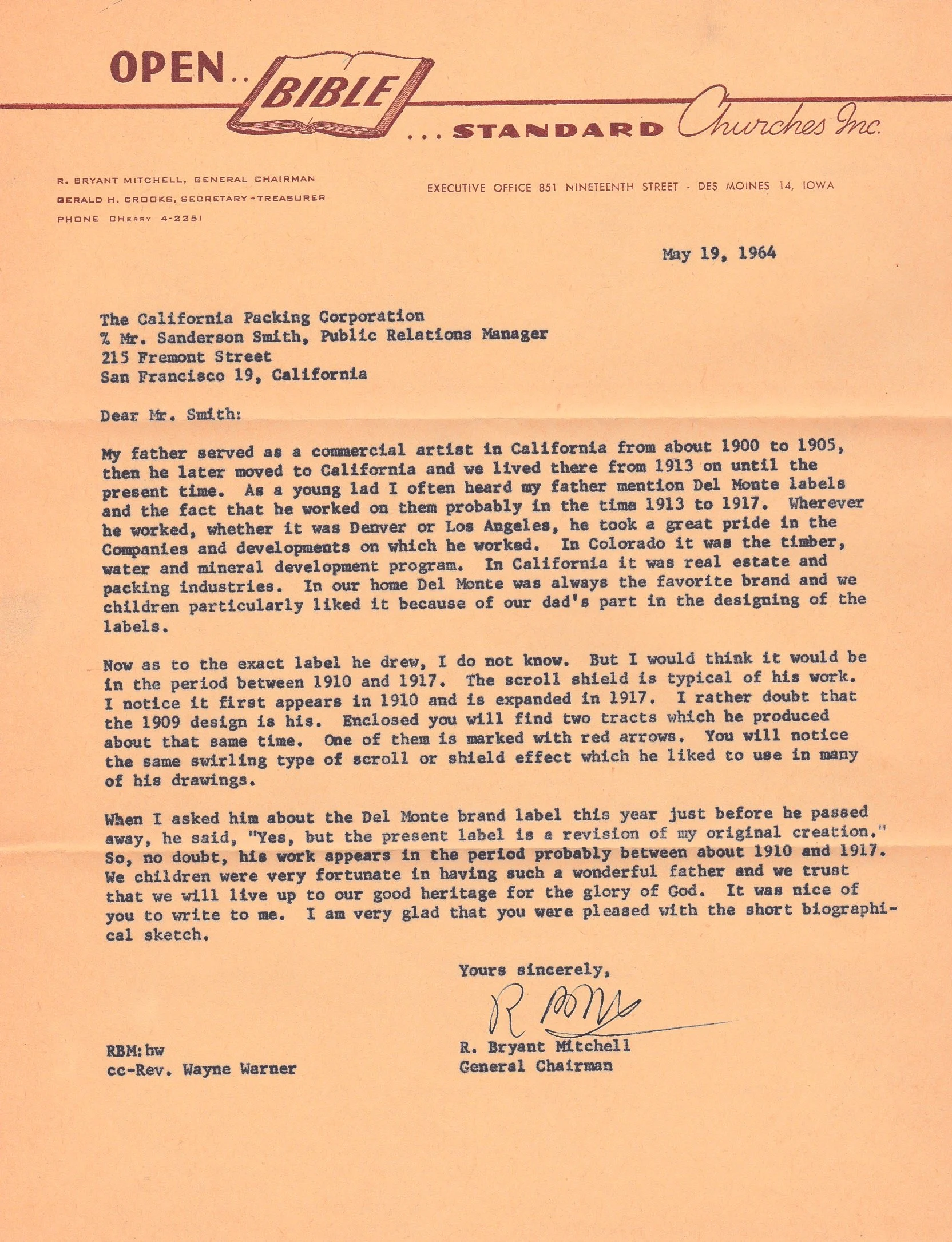 Andrew's son Bryant's letter about the Del Monte labels. He is making an inquiry about it, and estimates the timeframe of the design, but it was actually in the very early 1900s that Andrew designed the logo and first label. 