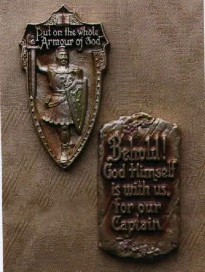 "Put on the whole armour..." and "Behold! God Himself is with us..."