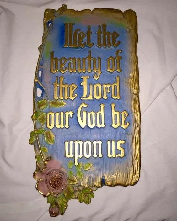 "Let the beauty of the Lord..." - bue