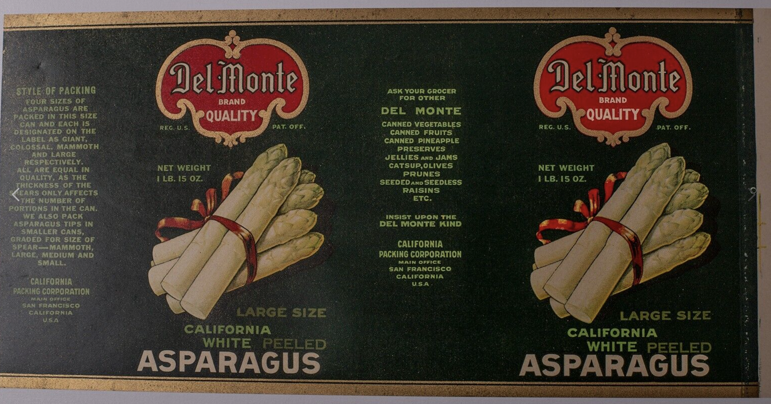 This Del Monte shield shows a change in the outline of the shield. Now it is gold. Year unknown.