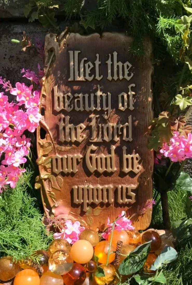 "Let the beauty of the Lord..."