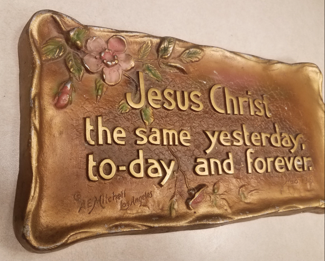 "Jesus Christ the same..." brown