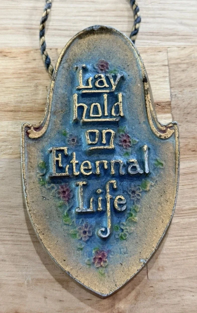 Lay hold on eternal life blue AEM plaque.jpeg
