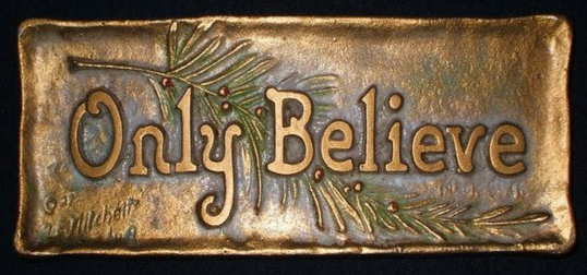 "Only Believe"