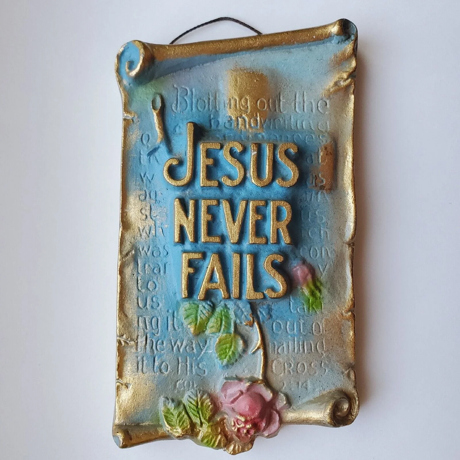 "Jesus Never Fails"