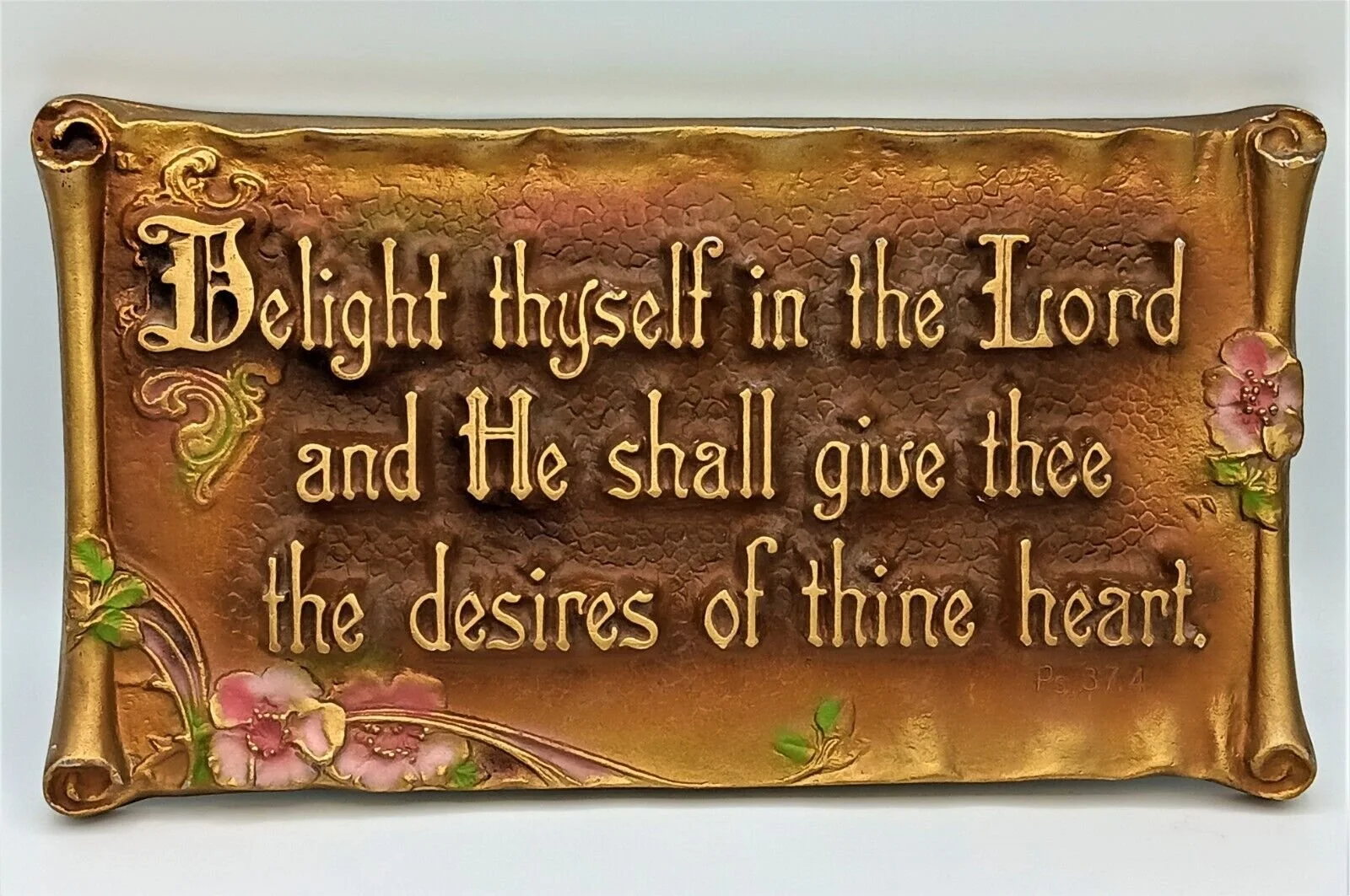 "Delight thyself in the Lord..." - raised lettering