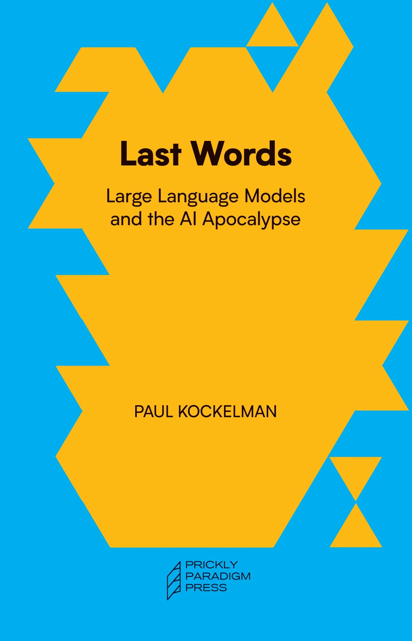 Last Words | Large Language Models and the AI Apocalypse