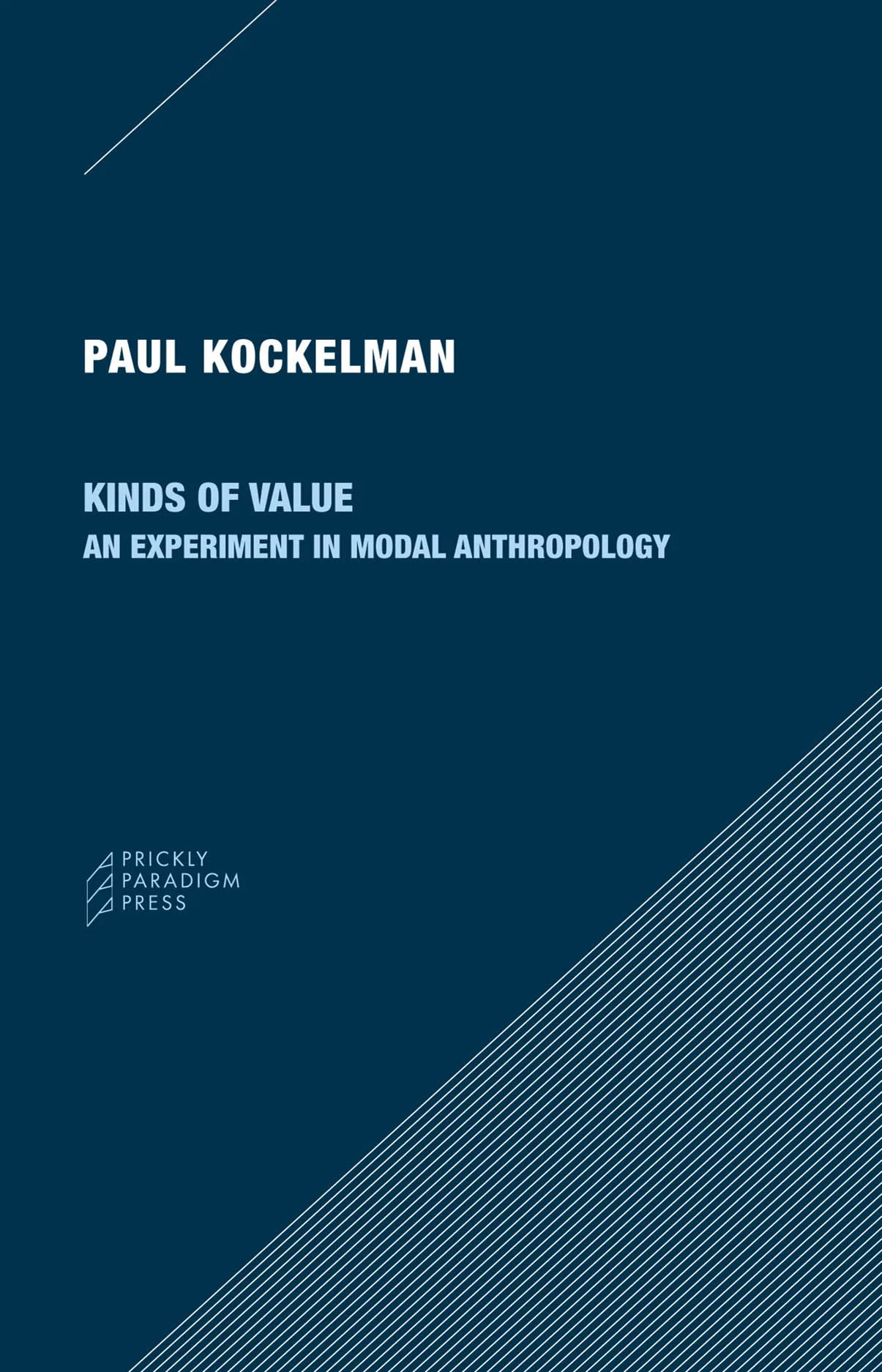 Kinds of Value | An Experiment in Modal Anthropology